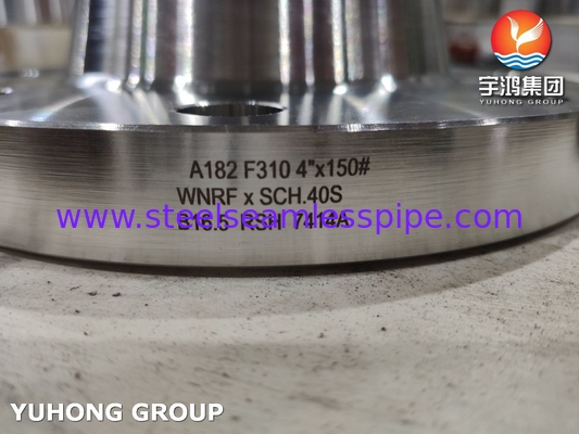 Хорошая свариваемость ASTM A182 F310 (1.4841) BLRF WNRF кованый фланц